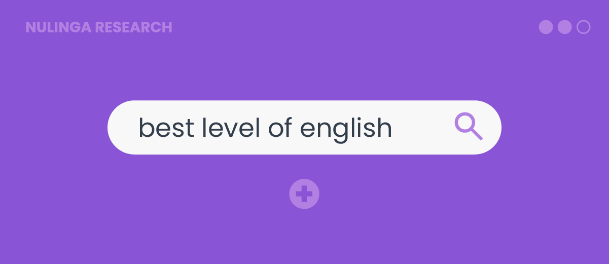 Pesquisa da Nulinga identifica os países da América Latina com melhor nível de inglês