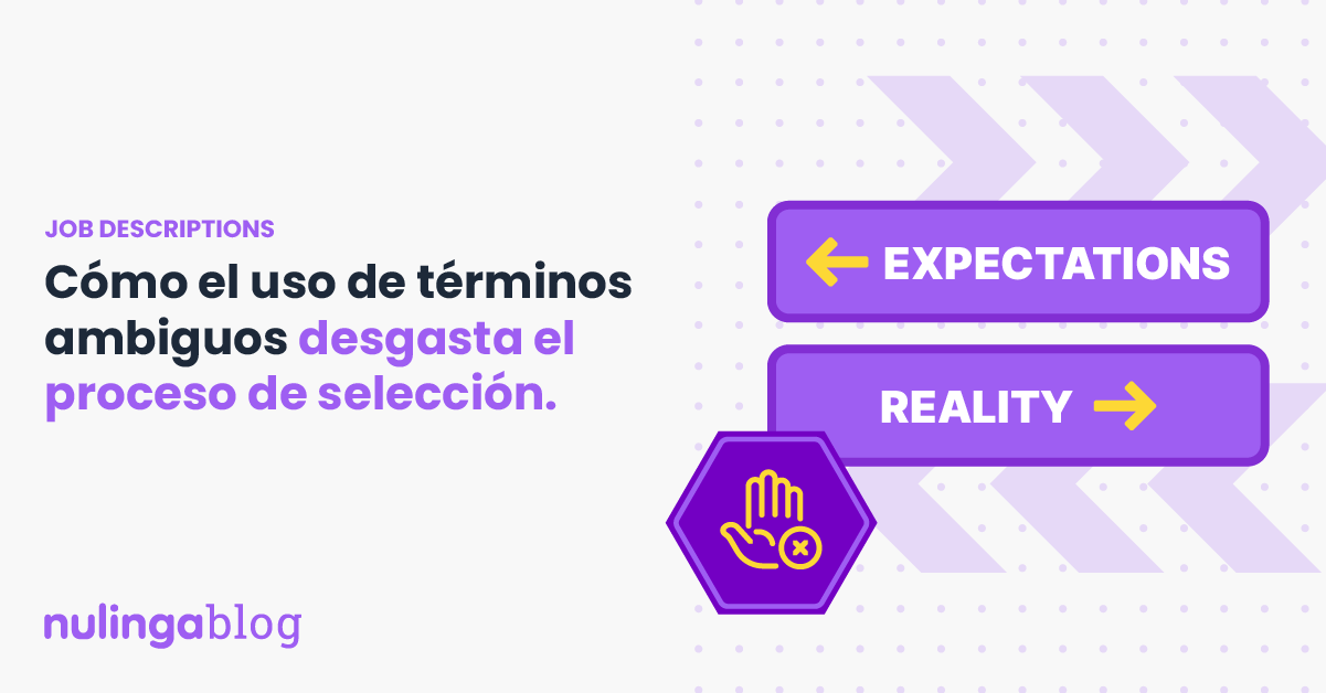 Descripciones de puestos realistas: el primer filtro para atraer talentos